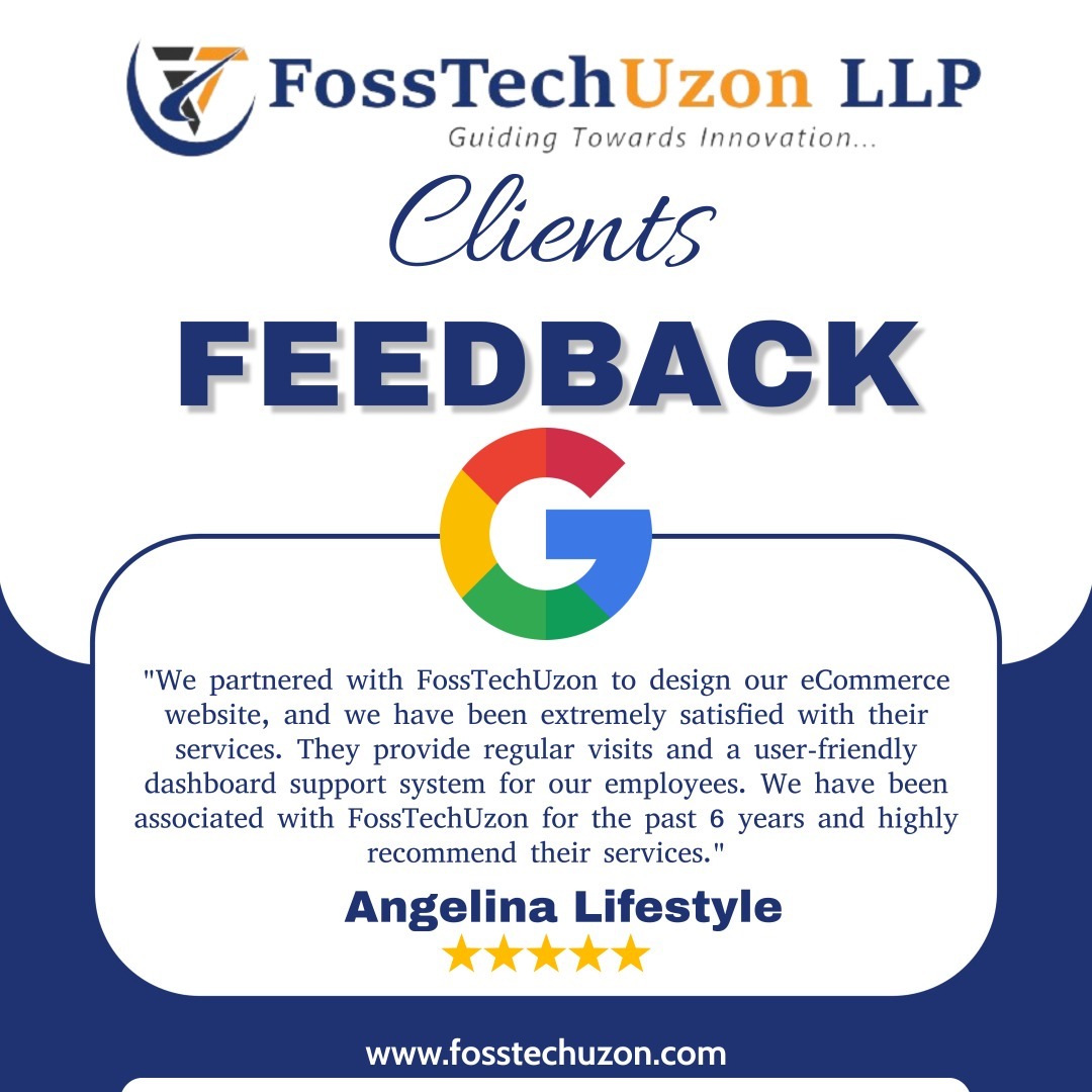 Client Feedback for FossTechUzon LLP