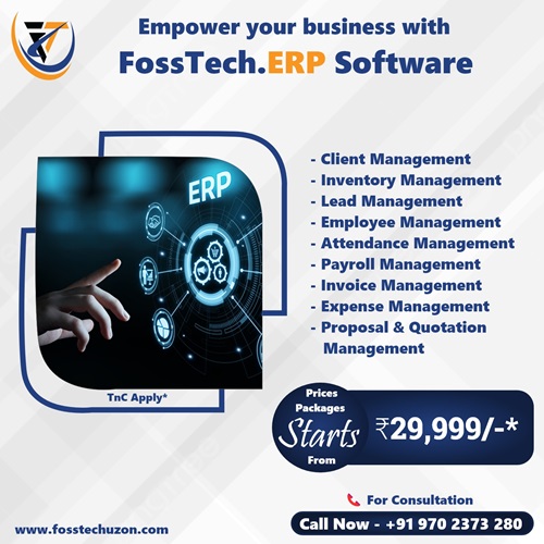 Empower Your Business with FossTech.ERP Software! 