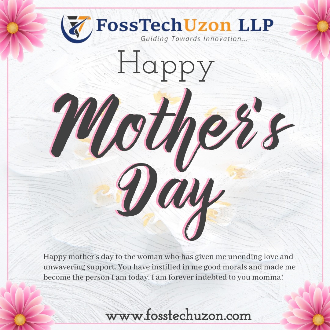 Happy Mother's Day from FossTech Uzon